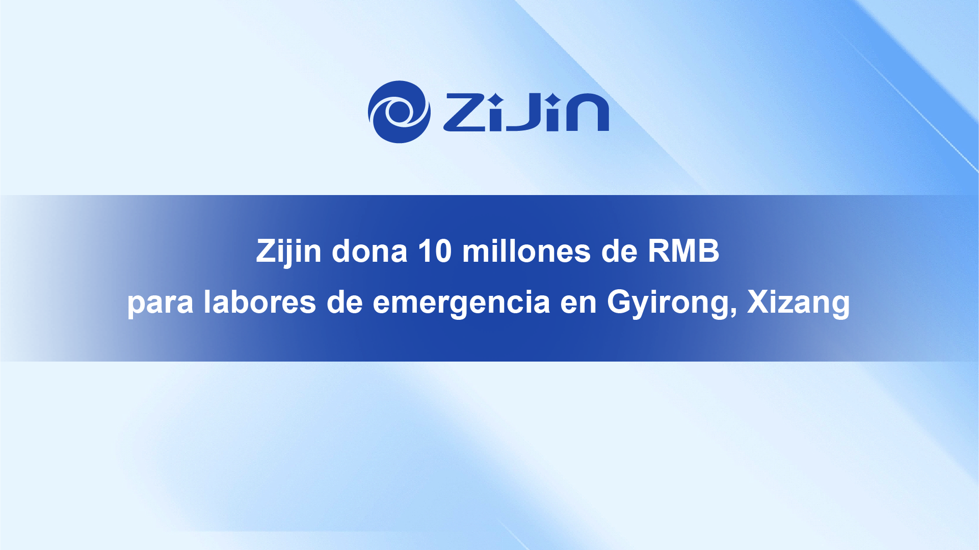 Zijin Mining dona 10 millones de RMB para apoyar labores de emergencia tras deslizamiento de tierra en Gyirong, Xizang